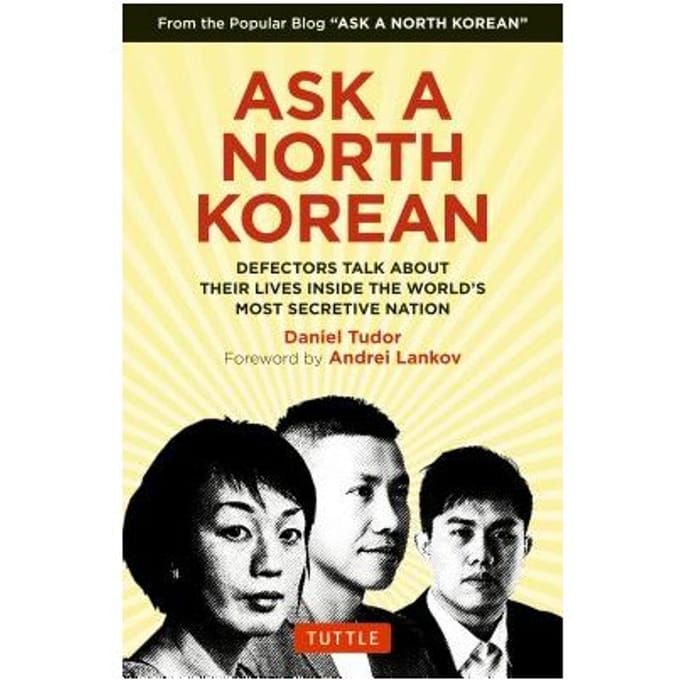 Ask A North Korean - D. Tudor