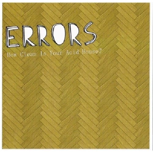 How Clean Is Your Acid House // -7 Track Mcd- - Errors