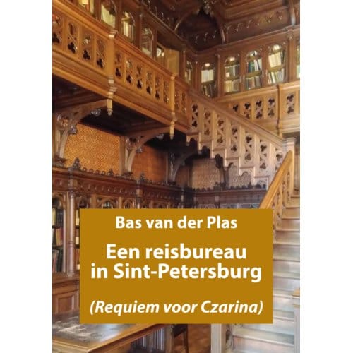 Een Reisbureau In Sint-Petersburg - Bas van der Plas