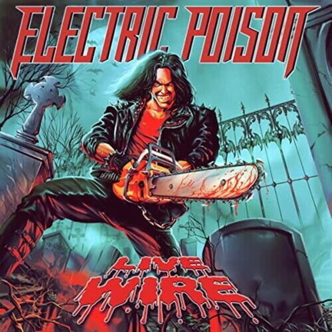 Electric Poison - Live Wire (CD)