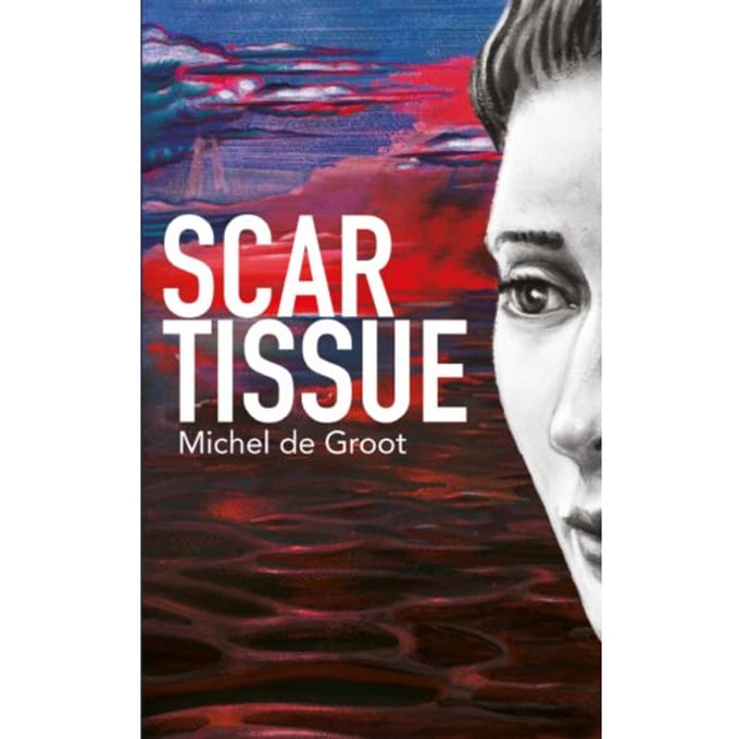 Scar Tissue - Michel De Groot