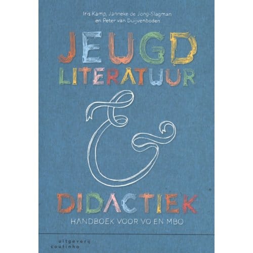 Jeugdliteratuur En Didactiek - Iris Kamp