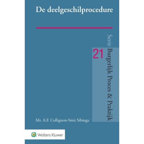 De Deelgeschilprocedure - A.F. Collignon-Smit Sibinga