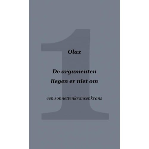 De Argumenten Liegen Er Niet Om - Olax .