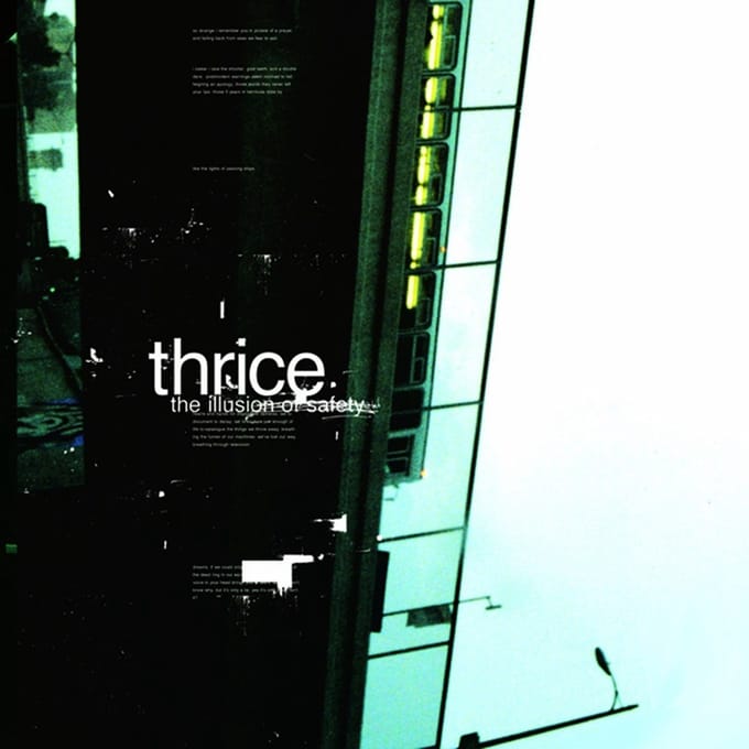 Illusion Of Safety - Thrice