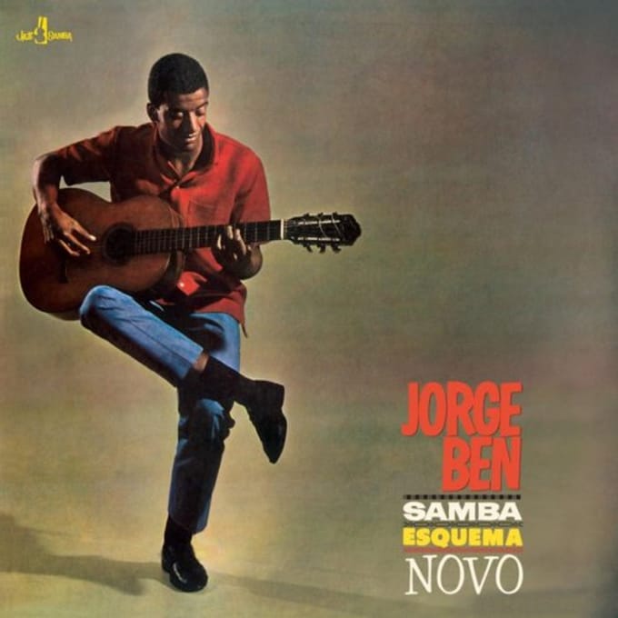 Samba Esquema Novo - Jorge Ben