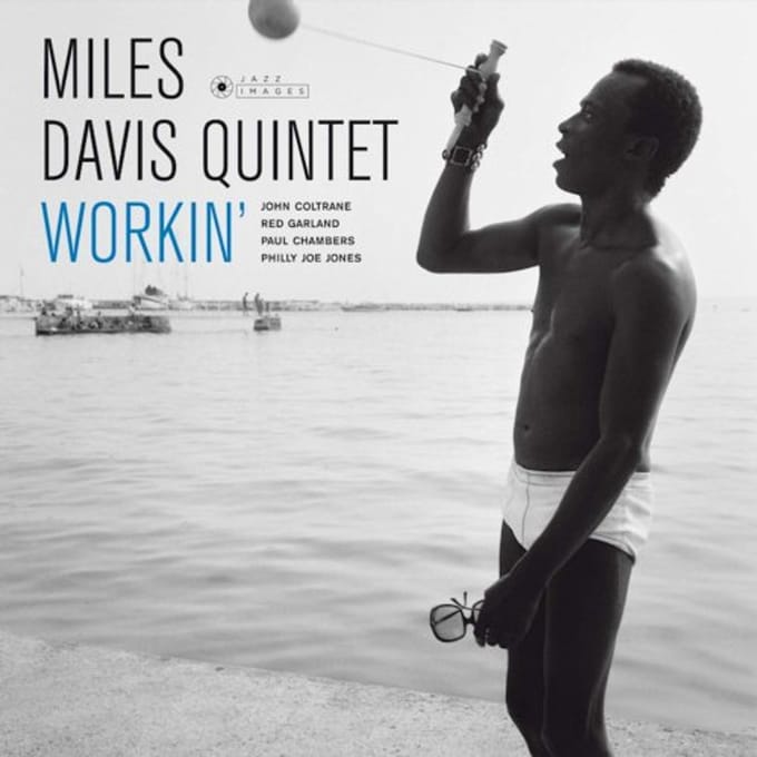 Workin' - Miles Davis Quintet