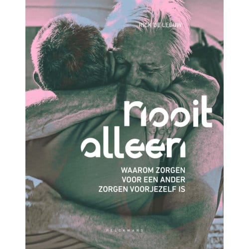 Nooit Alleen - Rick De Leeuw