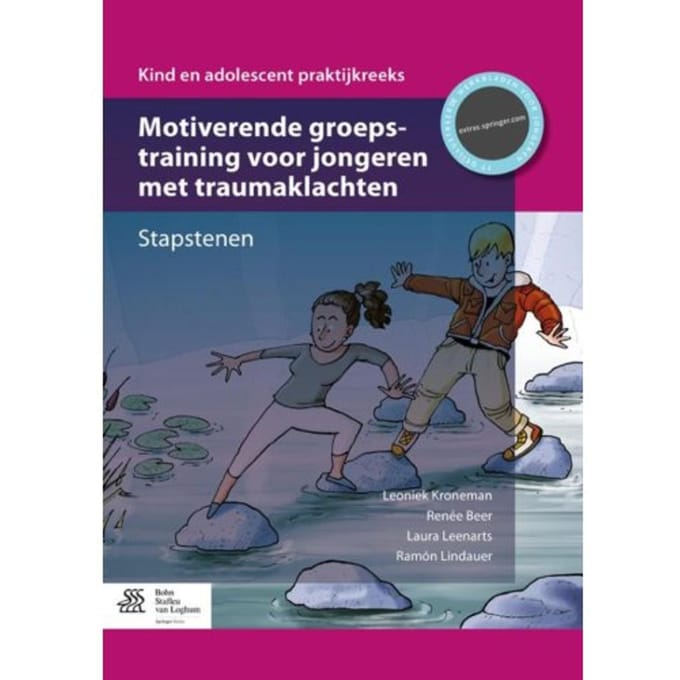 Motiverende Groepstraining Voor Jongeren Met Traumaklachten - Leoniek Kroneman