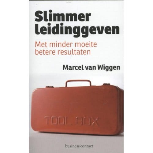 Slimmer Leidinggeven - Marcel van Wiggen