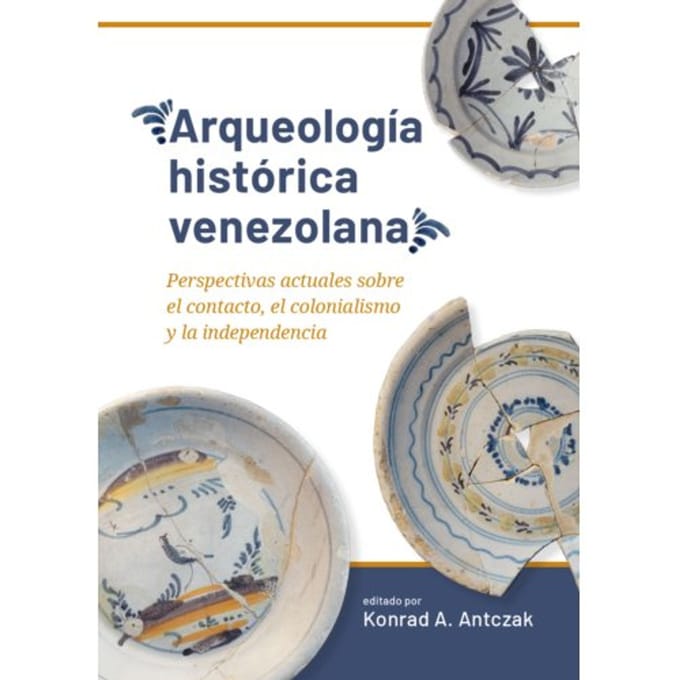Arqueología Histórica Venezolana - Taboui