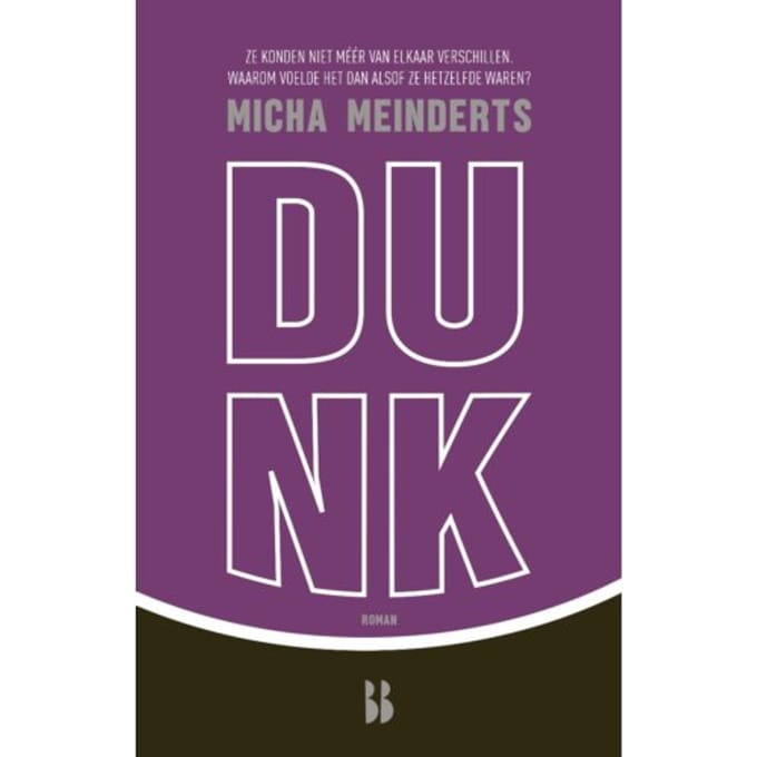 Dunk - Micha Meinderts
