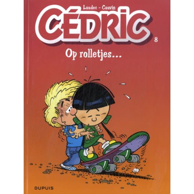 Op Rolletjes ... - Cédric - Raoul Cauvin