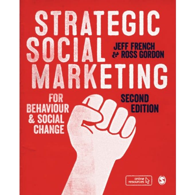 Strategic Social Marketing - French, Jeff