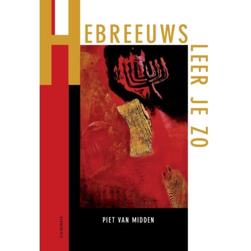 Hebreeuws Leer Je Zo - Piet van Midden