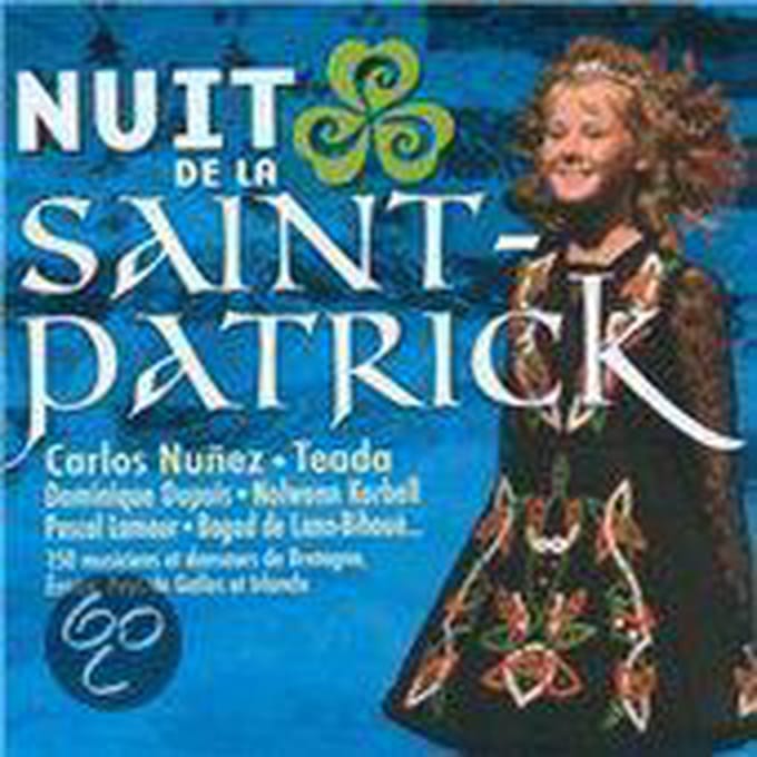 Nuit De La Saint Patrick + Carlos Nunez [french Import]