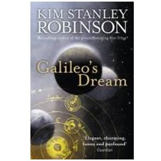 Galileo's Dream - Kim Stanley Robinson