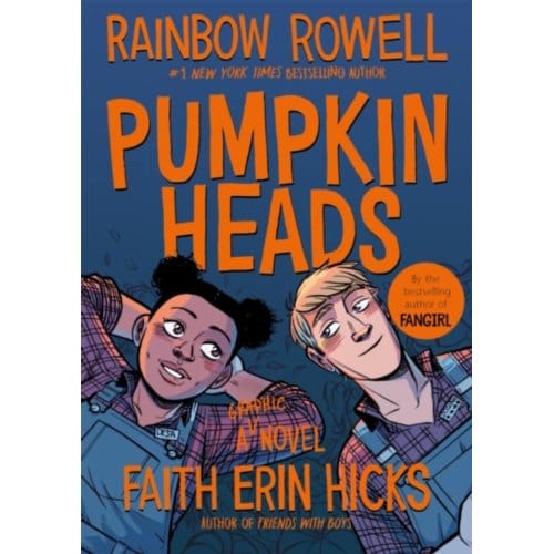 Pumpkinheads - Rainbow Rowell