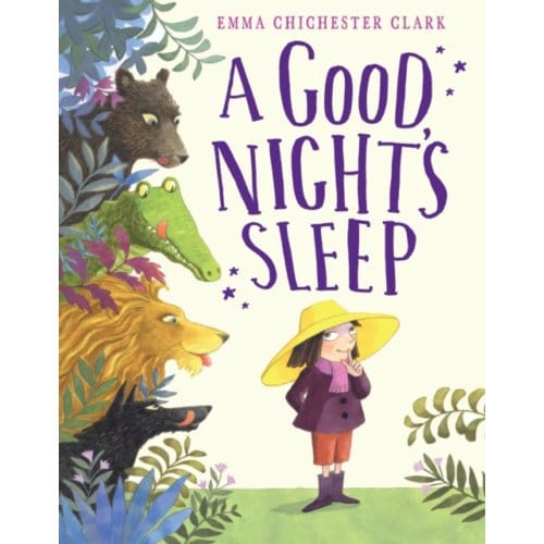 A Good Night’s Sleep - Emma Chichester Clark