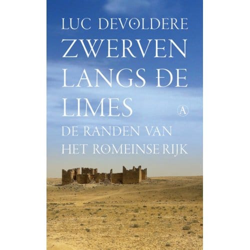 Zwerven Langs De Limes - Luc Devoldere