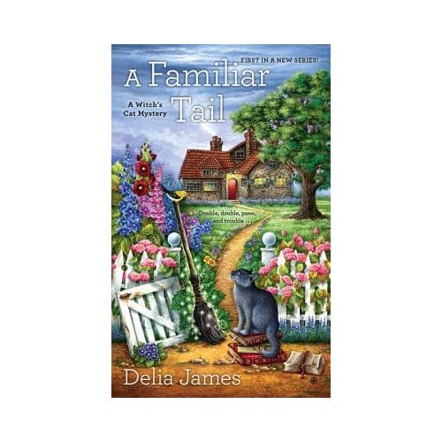 A Familiar Tail - Delia James