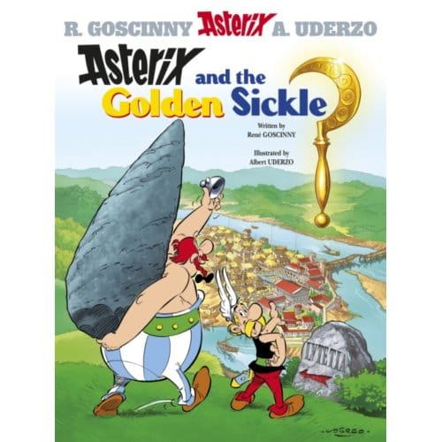 Asterix: Asterix And The Golden Sickle - Asterix - Rene Goscinny