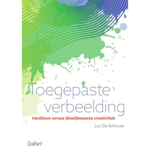 Toegepaste Verbeelding - Luc De Schryver