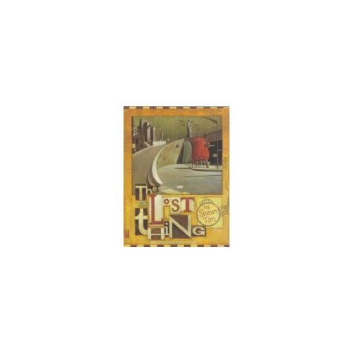 Lost Thing - Shaun Tan