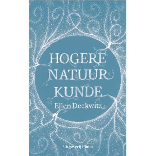 Hogere Natuurkunde - Ellen Deckwitz