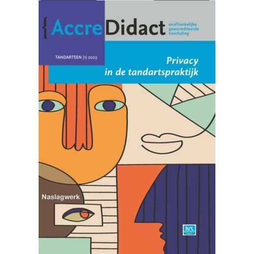 Privacy In De Tandartspraktijk - Accredidact - Wolter Brands