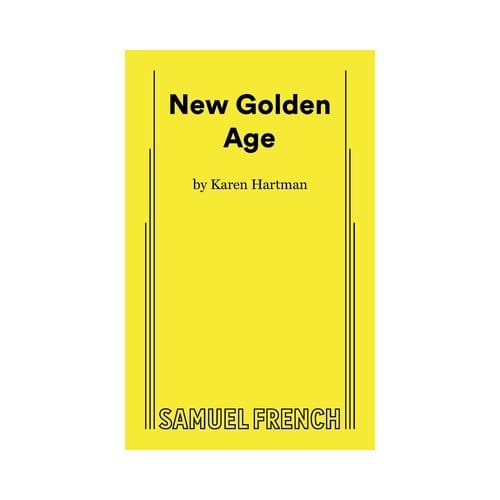 New Golden Age - Karen Hartman
