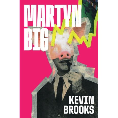 Martyn Big - Kevin Brooks