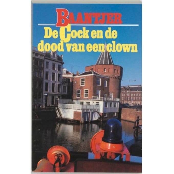 De Cock En De Dood Van Een Clown - Baantjer - A.C. Baantjer