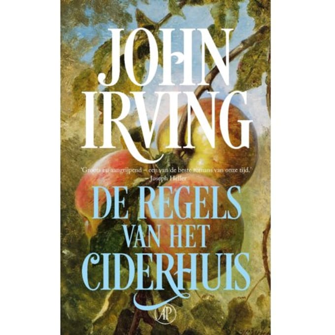 De Regels Van Het Ciderhuis - John Irving