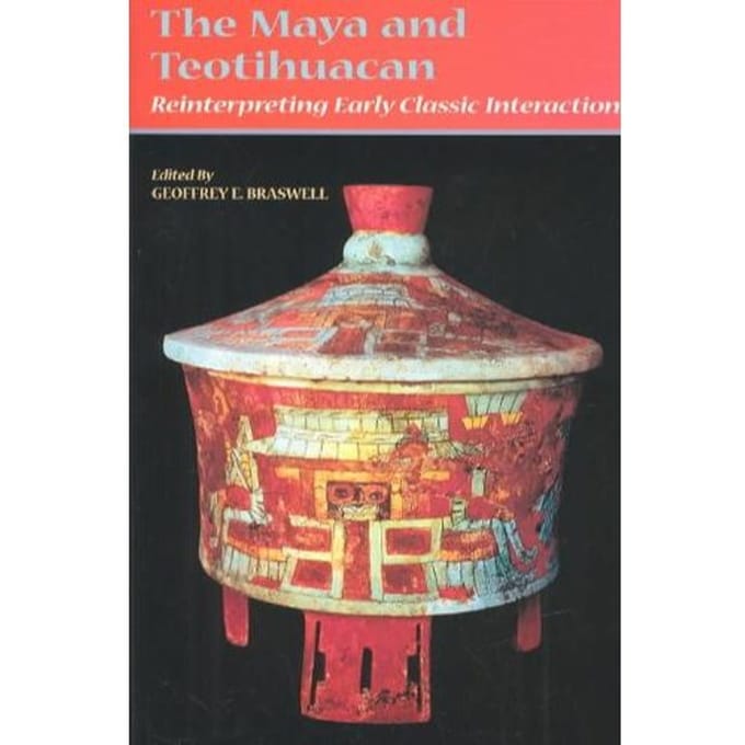 The Maya And Teotihuacan