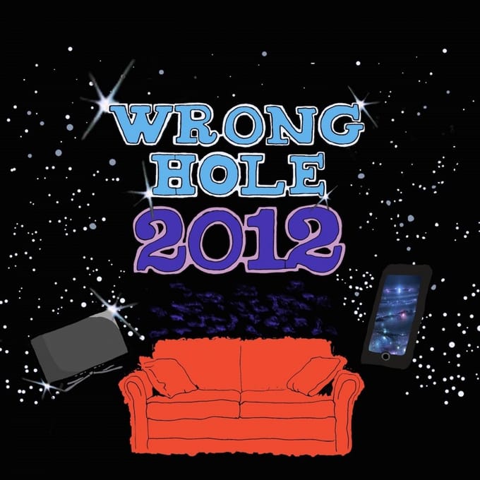 Wrong Hole - 2012 (LP)
