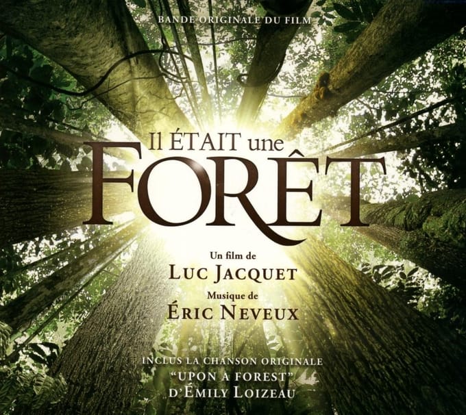 Éric Neveux - Il Était Une Forêt (Bande Originale Du Film) (CD)