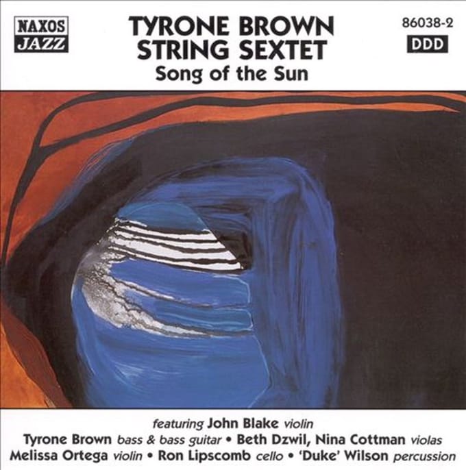 Tyrone Brown String Sextet - Song Of The Sun (CD)