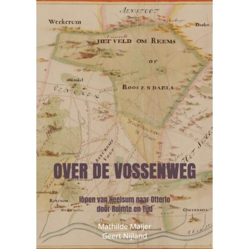 Over De Vossenweg - Mathilde Maijer