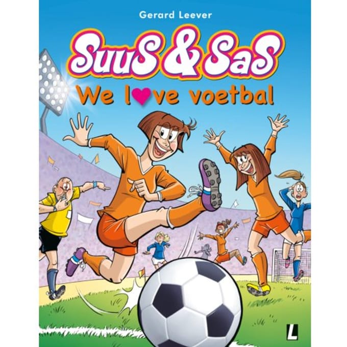 We Love Voetbal - Suus & Sas - Gerard Leever