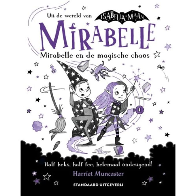 Mirabelle En De Magische Chaos - Mirabelle - Harriet Muncaster