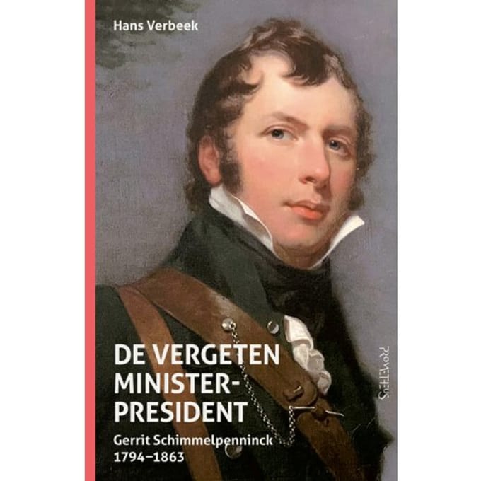 De Vergeten Minister-President - Hans Verbeek