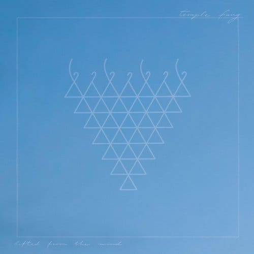 Lifted From The Wind - Temple Fang