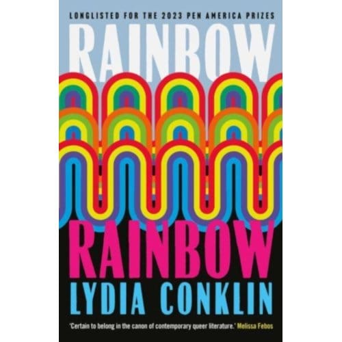 Rainbow Rainbow - Lydi Conklin