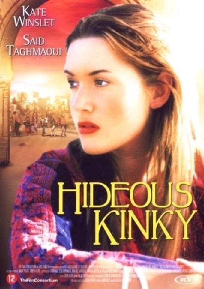 Hideous Kinky