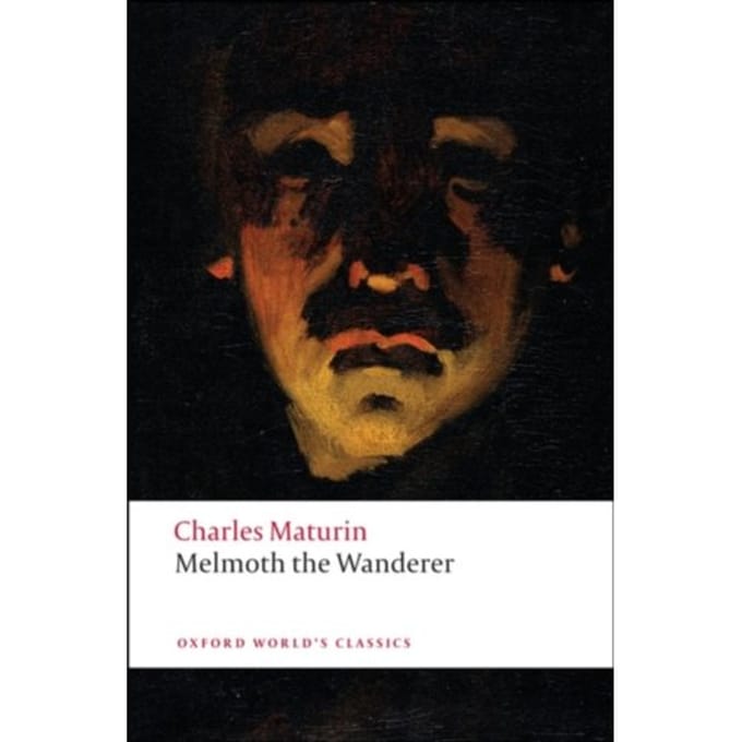 Melmoth The Wanderer - Oxford World's Classics - Charles Maturin