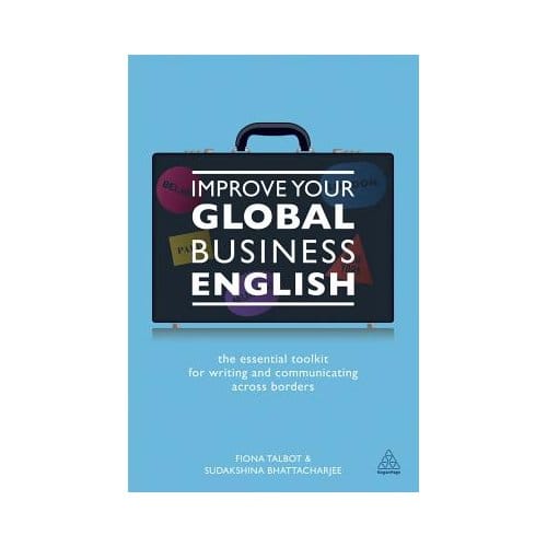 Improve Your Global Business English - Fiona Talbot