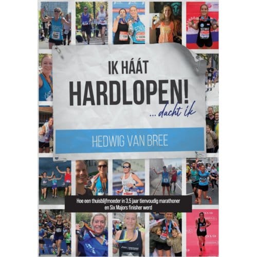 Ik Haat Hardlopen - Hedwig van Bree