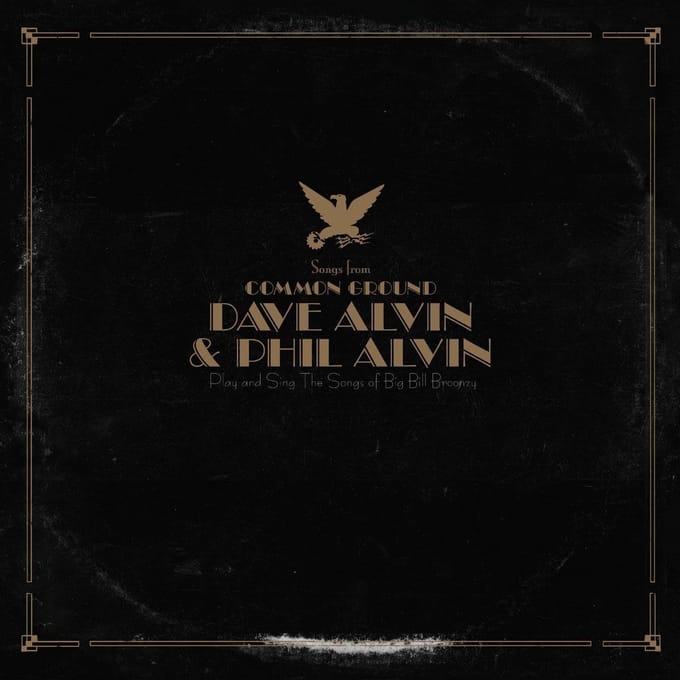 Common Ground - Dave Alvin & Phil Alvin