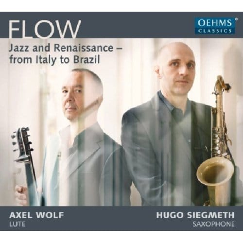 Axel Wolf & Hugo Siegmeth - Flow (CD)